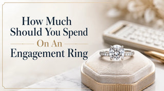 How Much Should You Spend On An Engagement Ring?
